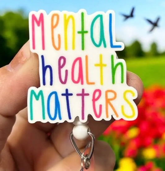 Mental Health Matters.  Badge Reel Holder : Belt clip Fuzzy Edges Crafts LLC    Moore than Scrubs