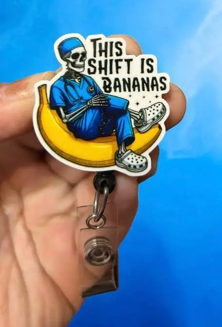 This Shift is Bananas  medical Badge Reel Holder   : Swivel alligator clip Fuzzy Edges Crafts LLC    Moore than Scrubs