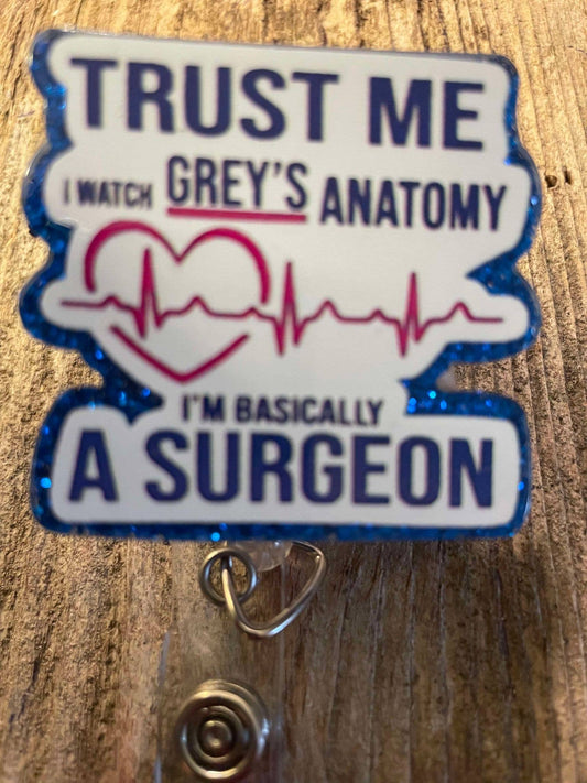 Badge Reel "Trust me I watch Grey's ....." - Moore than Scrubs LLC